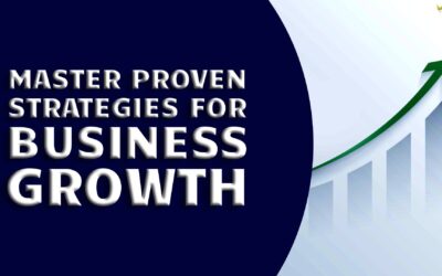 Mastering the Secrets of Powerful Business Growth with Proven Strategies for Long-Term Success and Sustainable Expansion